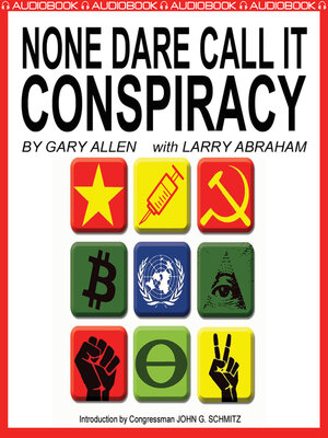 cover image of None Dare Call It Conspiracy